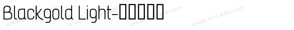 Blackgold Light字体转换